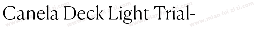 Canela Deck Light Trial字体转换